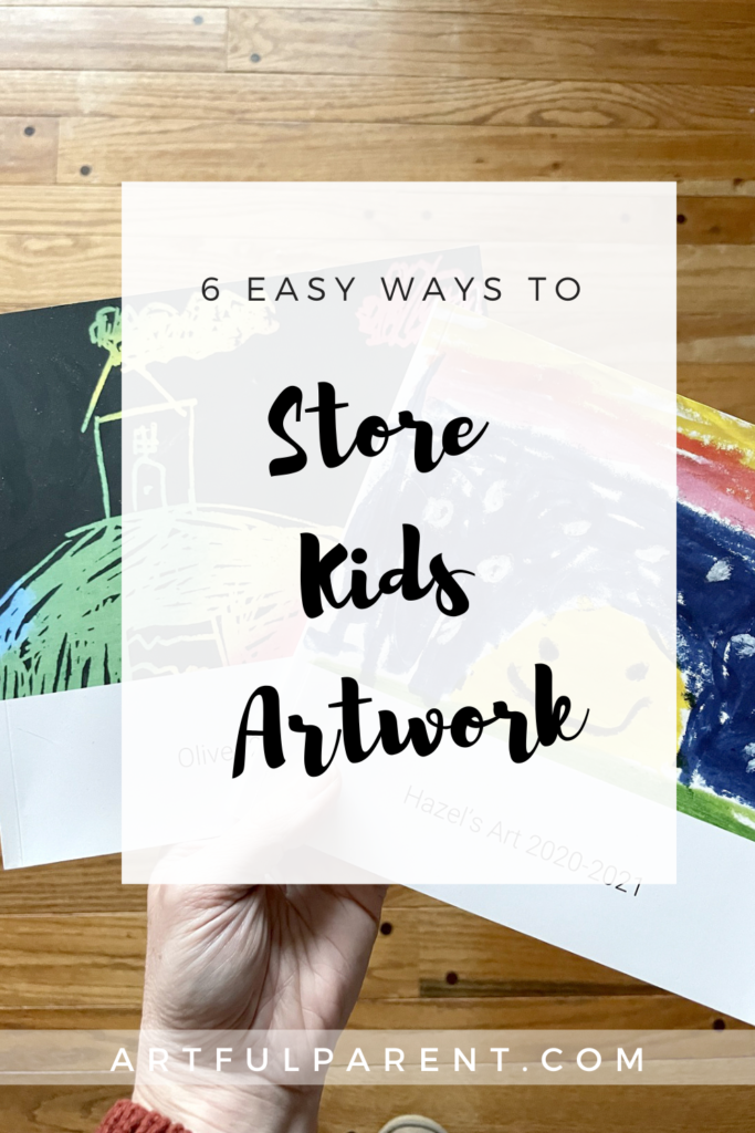 6 Kids Artwork Storage Ideas - The Artful Parent